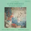 Julianne Baird & Music's Re-Creation - Clérambault: Dramatic Cantatas